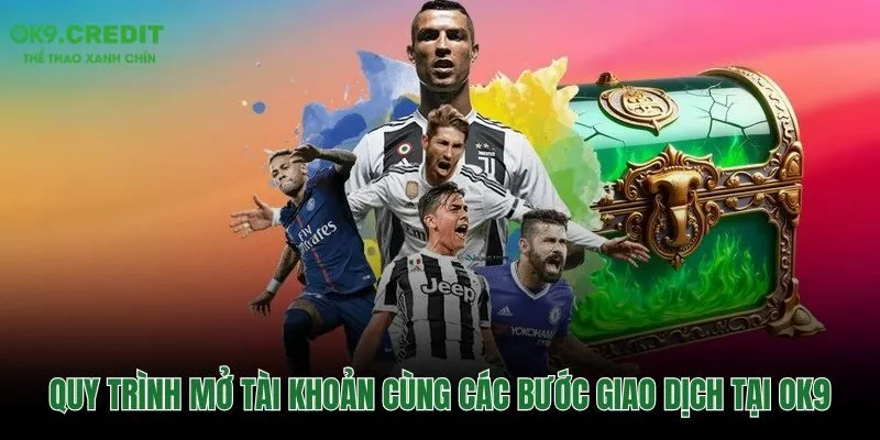 Thao tác đăng ký và giao dịch tài chính tại nền tảng OK9